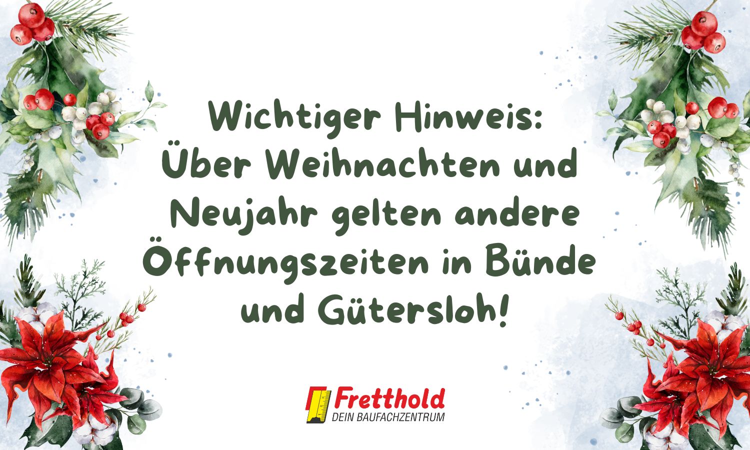 Wichtige Informationen zu den Öffnungszeiten über Weihnachten und Neujahr